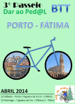 2014-04-12 e 2014-04-13 - 3º Passeio Dar ao Ped@L - Porto (Sé Catedral) Fátima (Santuário)