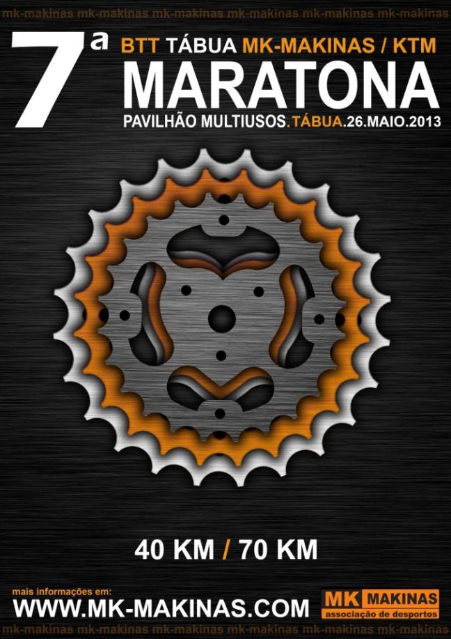 2013-05-26 – 7ª Maratona BTT Tábua - MK Makinas - Tábua