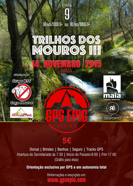 2015-11-14 - 9.ª Etapa GPS EPIC Series - Trilhos dos Mouros III Castêlo da Maia